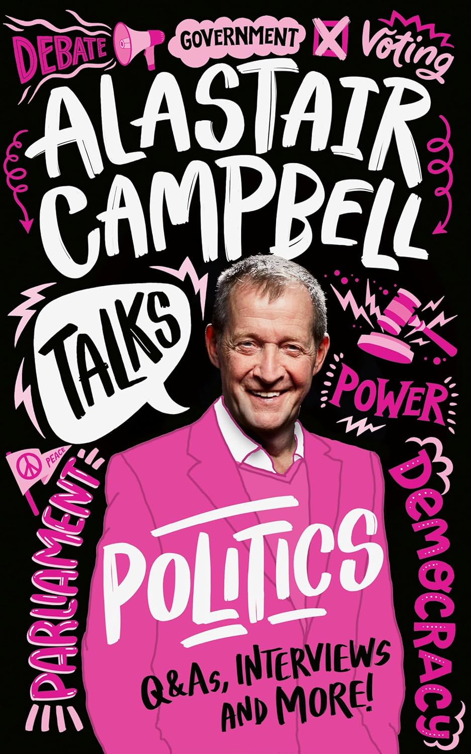 Alastair Campbell Talks Politics - signed copy